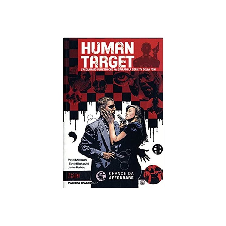 Human Target chance da afferrare di Milligan ed. Planeta Vertigo SU32