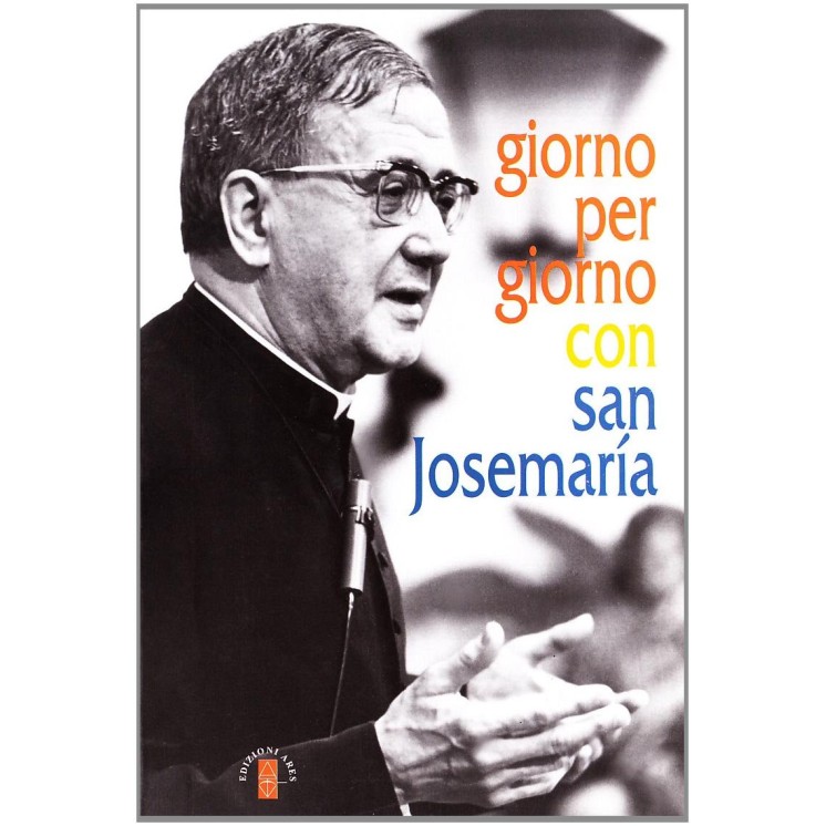 Giorno per giorno con San Josemaria ed.Ares A19