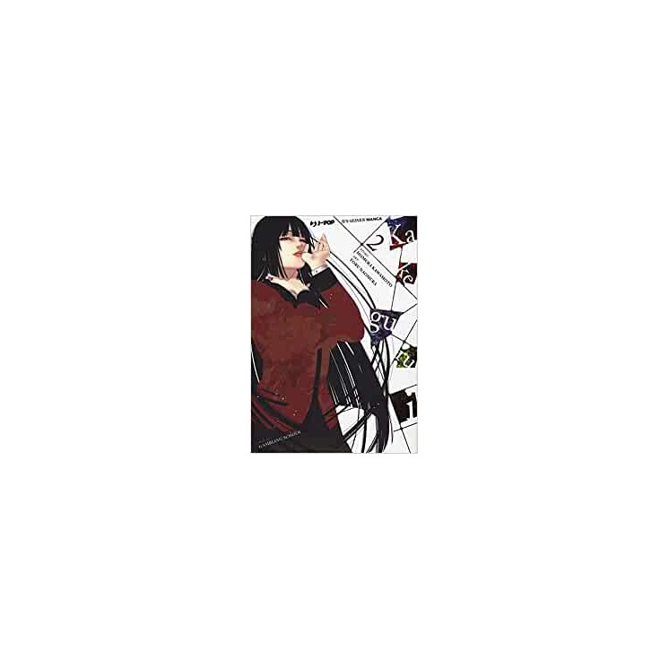 Kakegurui  2 di Kawamoto e Naomura ed. Jpop NUOVO