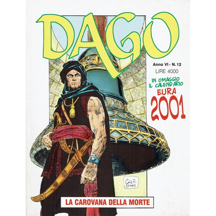 Dago Anno VI  12 la carovana della morte di Wood ed. Aurea