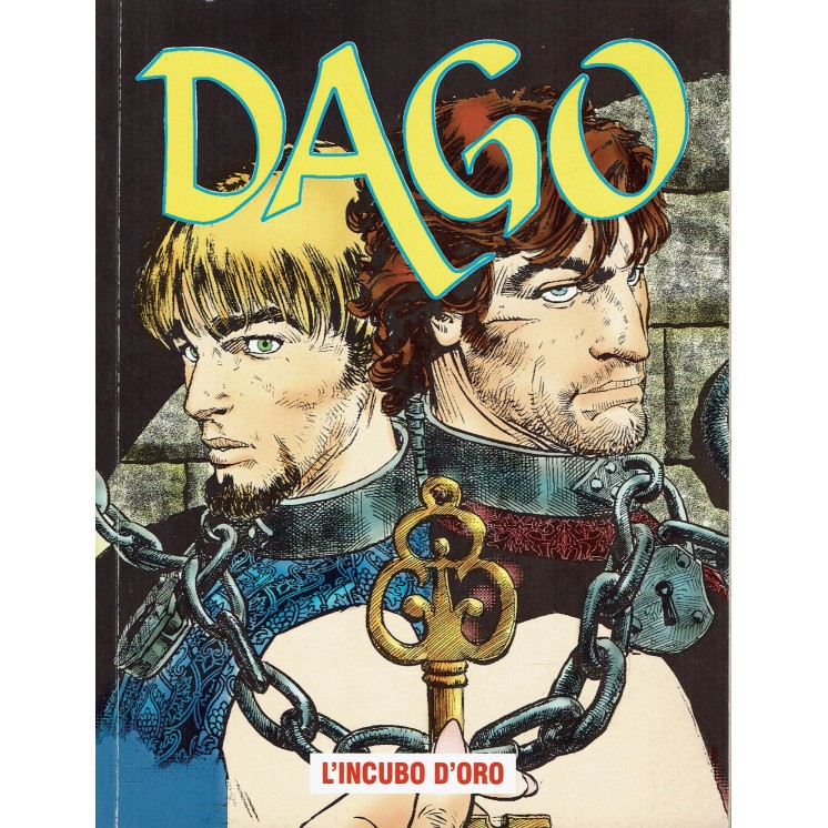 Dago Anno VI   9 l'incubo d'oro di Wood ed. Aurea