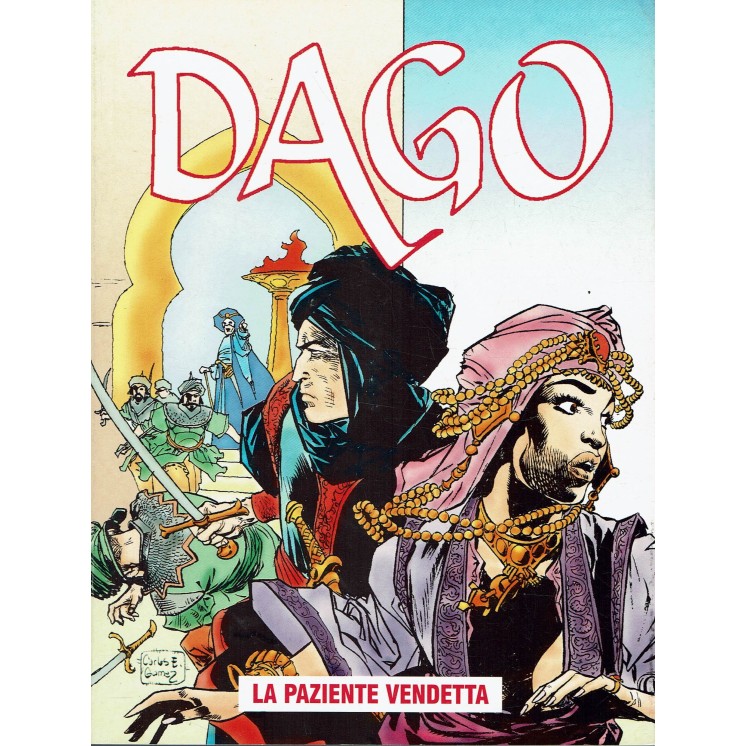 Dago Anno VI   7 la paziente vendetta di Wood ed. Aurea