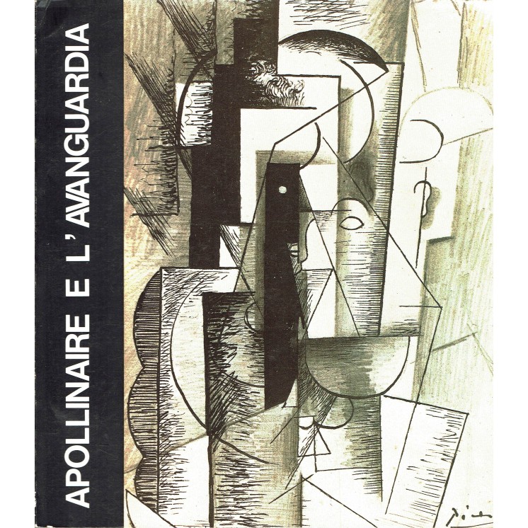 Catalogo Apollinare e l'avanguardia FUTURISMO Modena/Roma 1980/81A59 