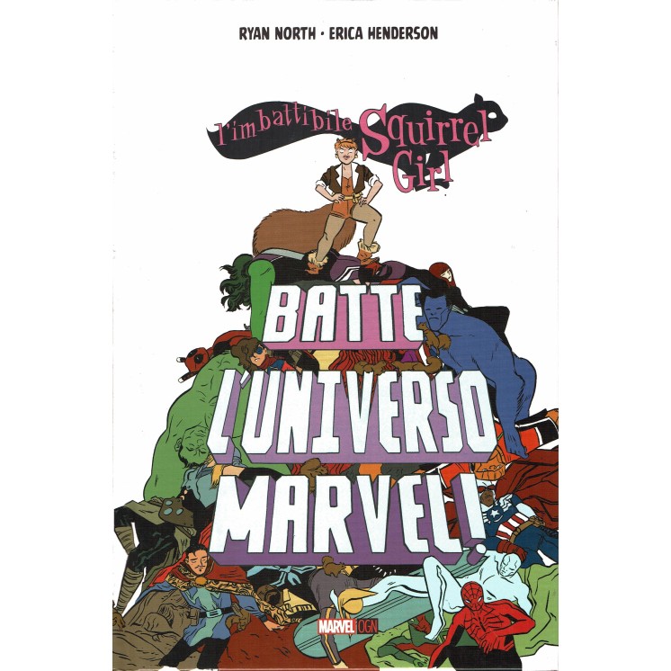 Squirrell Girl batte l'universo Marvel di North ed. Panini NUOVO FU15