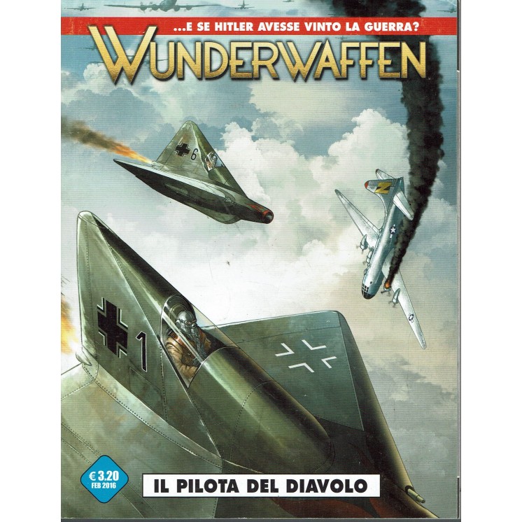 Wunderwaffen  1 il pilota del diavolo di Nolante ed. Cosmo BO02