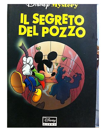 Disney Mystery - Il segreto del pozzo ed.Walt Disney