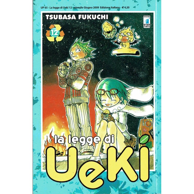 La Legge di Ueki n.12 di T. Fukuchi ed. Star Comics