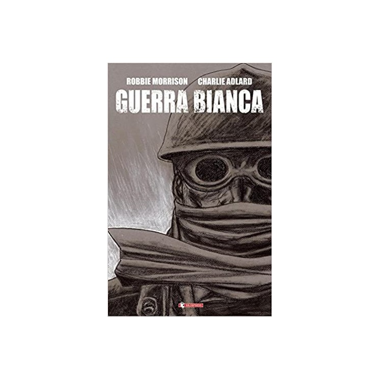 Guerra bianca di Morrison Adlard ed. Saldapress SU33