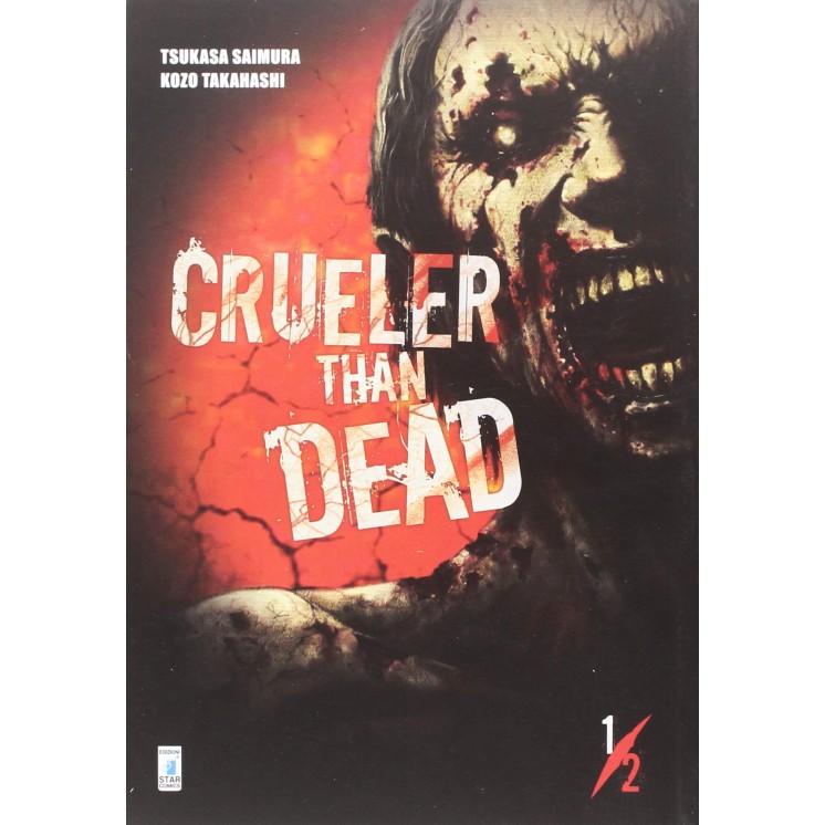 Crueler than Dead 1/2 serie COMPLETA di Saimura ed. Panini  
