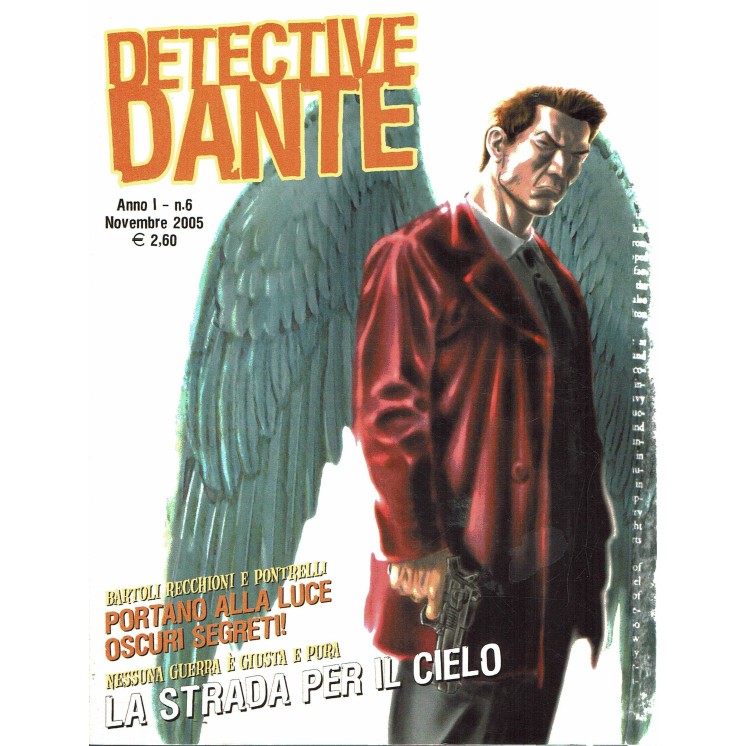 Detective Dante  6 la strada per il cielo di Bartoli Recchioni ed. Eura