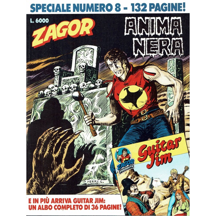 Zagor Speciale n. 8 anima nera di Boselli con ALLEGATO ed. Bonelli  
