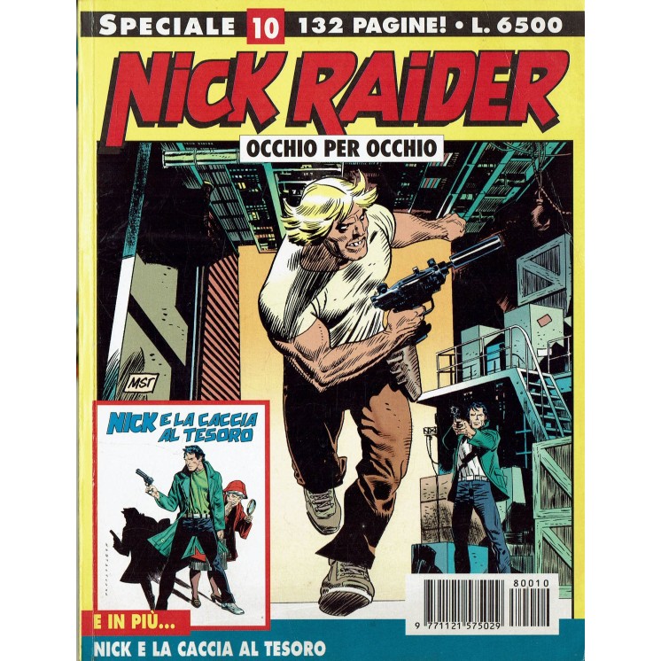 Nick Raider speciale n.10 occhio per occhio con ALLEGATO ed. Bonelli 