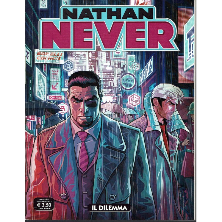 Nathan Never n.316 il dilemma di Serra ed. Bonelli