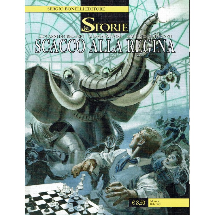 Le Storie n. 19 scacco alla regina di De Vincenzo ed. Bonelli BO12