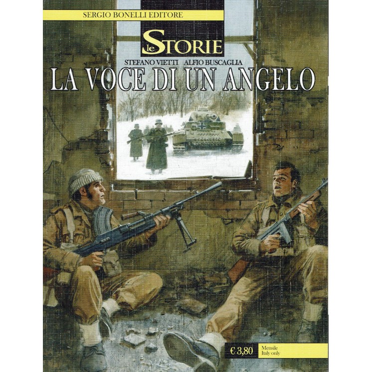 Le Storie n. 24 la voce di un angelo di Vietti Buscaglia ed. Bonelli BO12