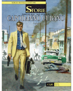 Le Storie n. 25 capodanno cubano di Ruju Avogadro ed. Bonelli BO12