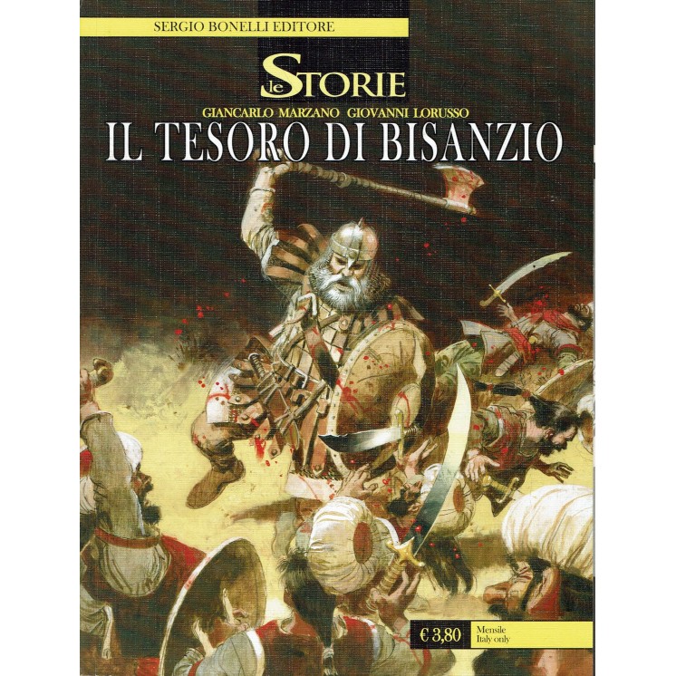 Le Storie n. 26 il tesoro di Bisanzio di Marzano Lorusso ed. Bonelli BO02