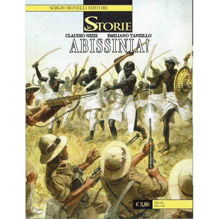 Le Storie n. 37 Abissinia di Nizzi Tanzillo ed. Bonelli BO12