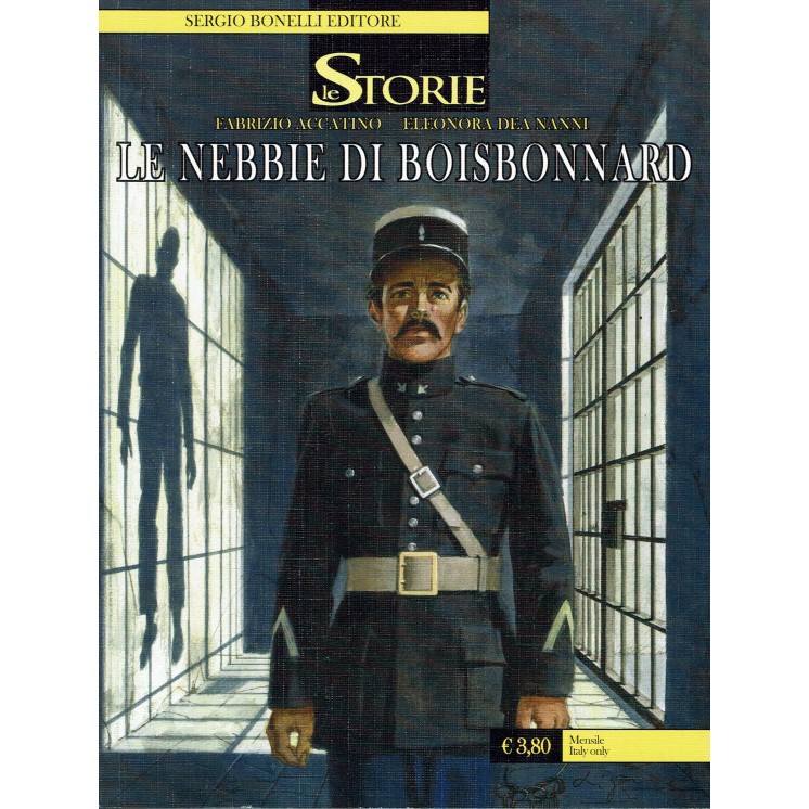 Le Storie n. 43 le nebbie di Boisbonnard di Accatino Dea Nanni ed. Bonelli BO02