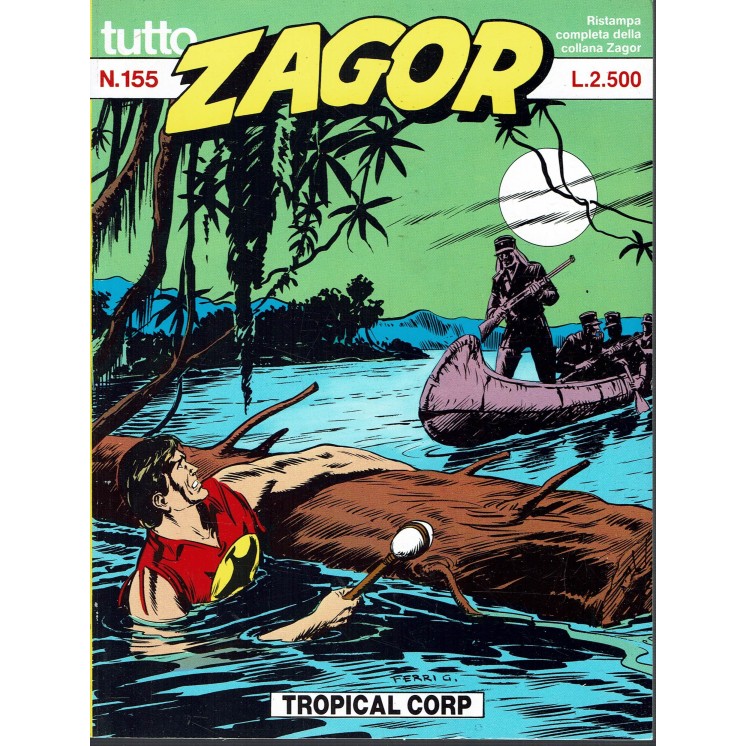 Tutto Zagor n.155 Tropical Corp ed. Bonelli