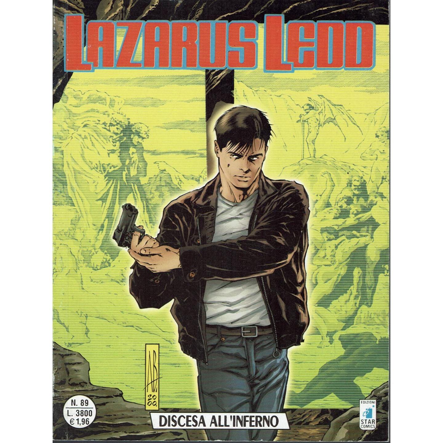 Lazarus Ledd n. 89 discesa all'inferno di Ade Capone ed. Star Comics Lazarus Ledd n. 89 discesa all'inferno di Ade Capone ed. Star Comics