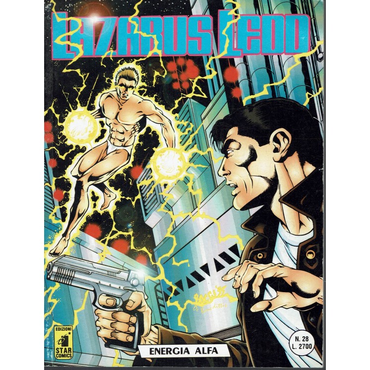 Lazarus Ledd n. 28 energia Alfa di Ade Capone ed. Star Comics
