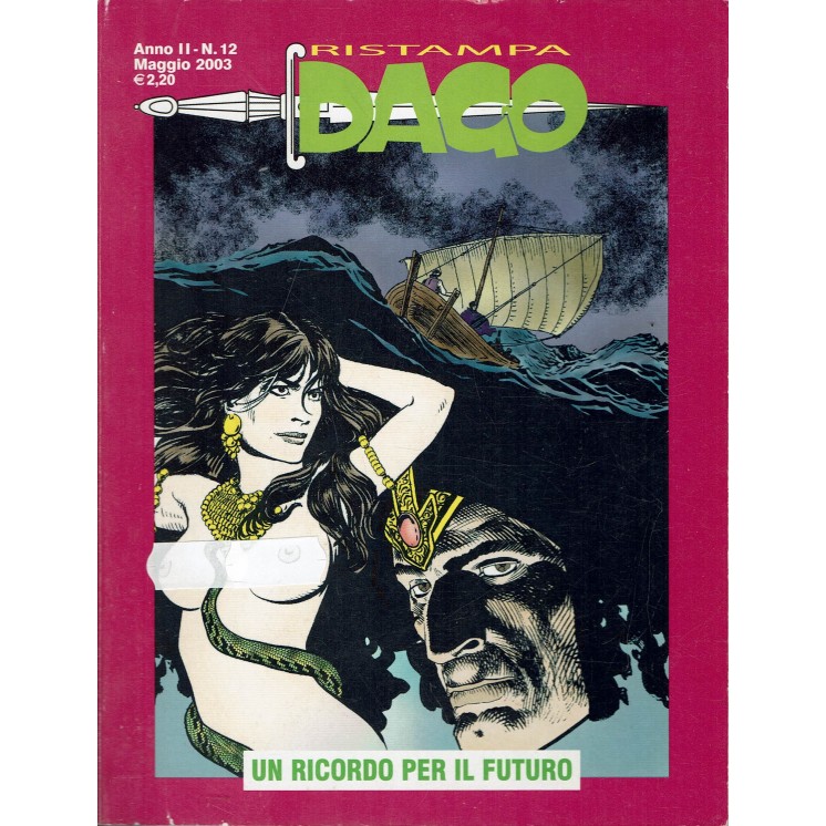 Ristampa Dago n. 12 un ricordo per il futuro di Wood Editoriale Aurea
