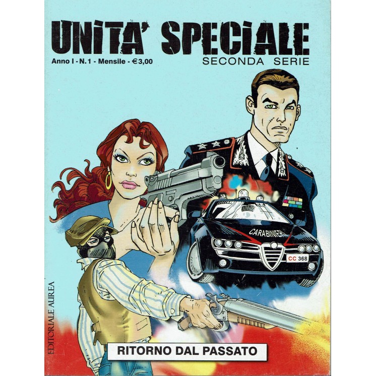 UnitÃ  Speciale Seconda Serie  1 ritorno dal passato di Riefoli ed. Eura