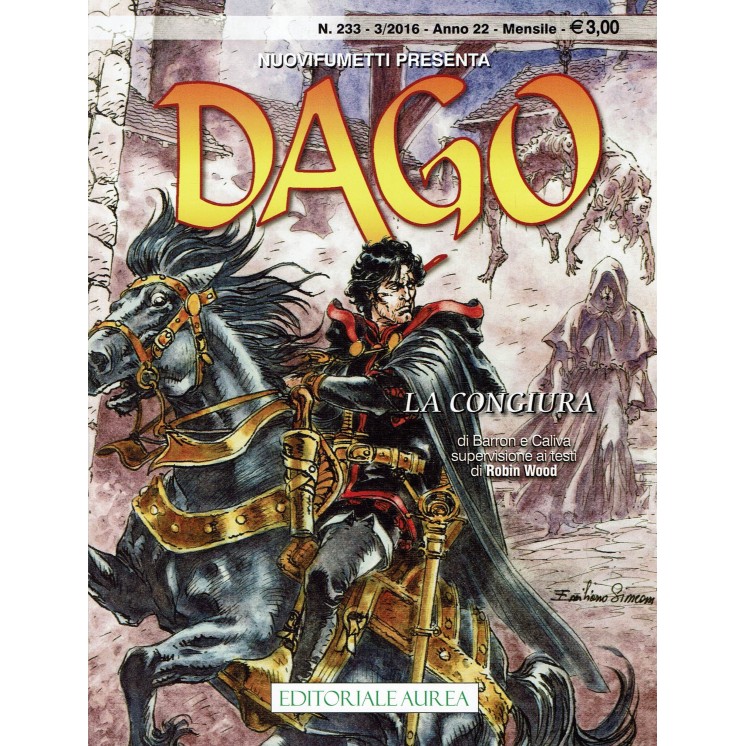 Dago Anno XXI  12 la leggenda delle fanciulle perdute di Wood ed. Aurea