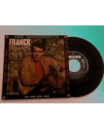 Franck Fernandel "Une marionnette" -Philips- 45 giri
