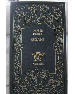 Alfred Doblin: Giganti 3° serie  Ed. Mondadori/Medusa A16