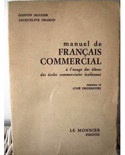 G. Mauger, J. Charon: Manuel de Français commercial Ed. Le Monnier A25