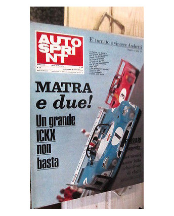 Auto Sprint n. 16 del 1973: Matra e due! Andretti Ferrari Ickx FF03