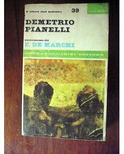 Ed. G. Casini I libri del sabato E. De Marchi: Demetrio pianelli 1966 A31