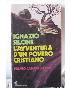 Ignazio Silone: L'avventura d'un povero cristiano ed. Oscar Mondadori A16