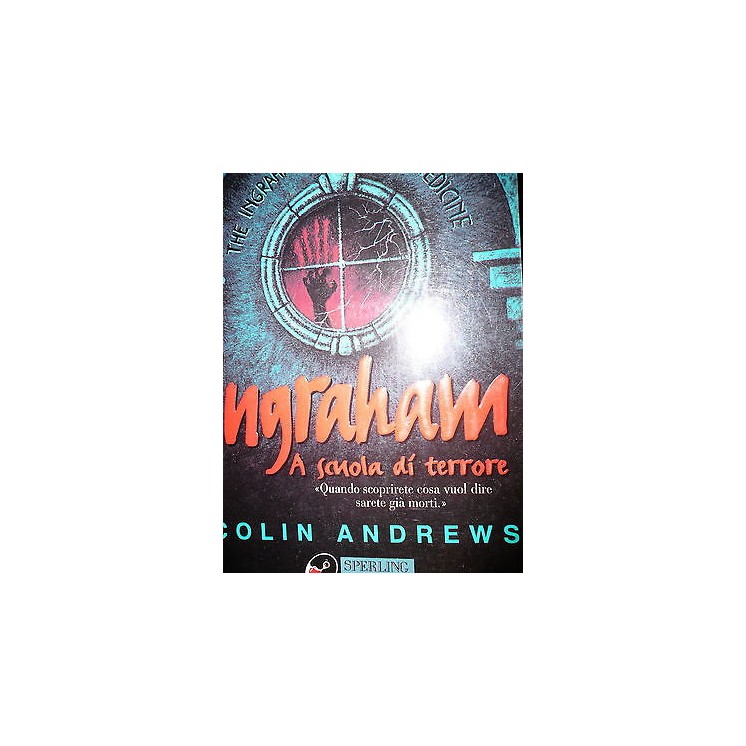 Colin Andrews: Ingraham a scuola di terrore Ed. Sperling Paperback ...