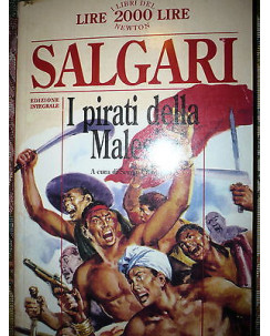 Emilio Salgari: I pirati della Malesia  Ed. Newton A44