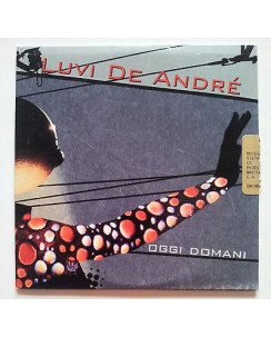 CD9 13 Luvi De André: Oggi Domani [Cd Promo Singolo 2006]