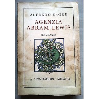 Alfredo Segre: Agenzia Abram Lewis IV Ed. Mondadori 1934 A25  6,20€