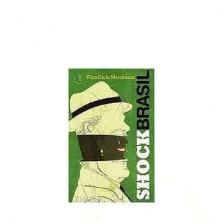 Gian Carlo Marchesini: Shock Brasil Ed. Zines A36  5,00€