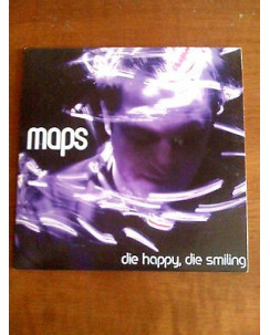 CD6 52 Maps: Die Happy, Die Smiling [Mute Records 2009 CD PROMO]