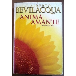 Alberto Bevilacqua: Anima amante Ed. CDE A20  2,00€