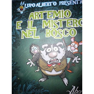 Lupo Alberto: Artemio e il mistero nel bosco (di Silver) Ed. Aboca ...