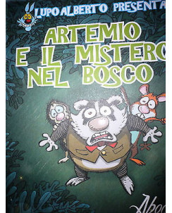 Lupo Alberto: Artemio e il mistero nel bosco (di Silver) Ed. Aboca A45