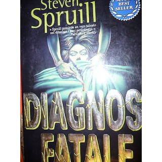 Steven Spruill: Diagnosi Fatale Ed. Sperling Paperback A45  2,50€