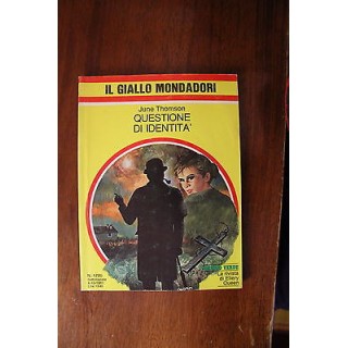 Ed.Mondadori Classici del giallo J.Thompson: Questione di identità ...
