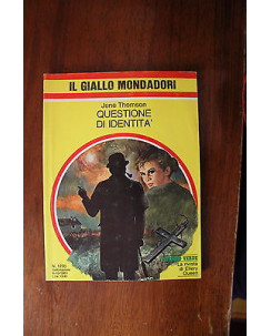 Ed.Mondadori Classici del giallo J.Thompson: Questione di identità A30