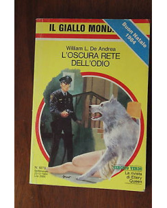 Ed.Mondadori Classici del giallo W.L.De Andrea: L'oscura rete dell'odio A30