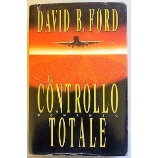 David Baldacci Ford: Il controllo totale Ed. CDE A06  2,00€