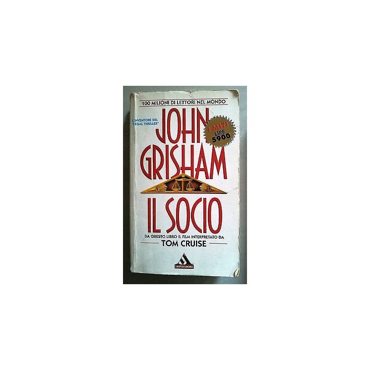 John Grisham: Il Socio Ed. Mondadori A07  2,00€